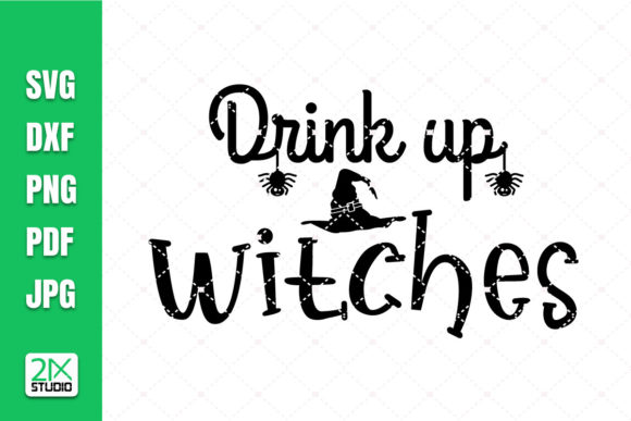 Drink Up Witches Svg, Halloween Svg Review