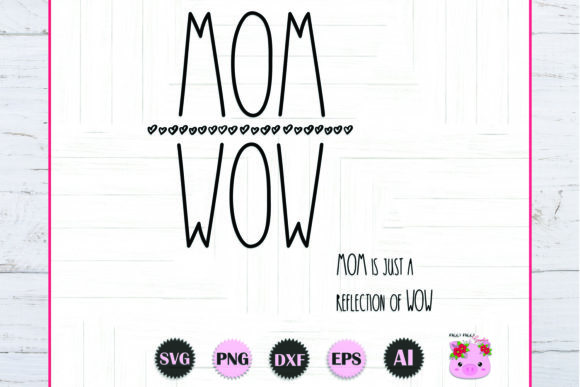 Mom SVG Design Review for Embroidery Projects