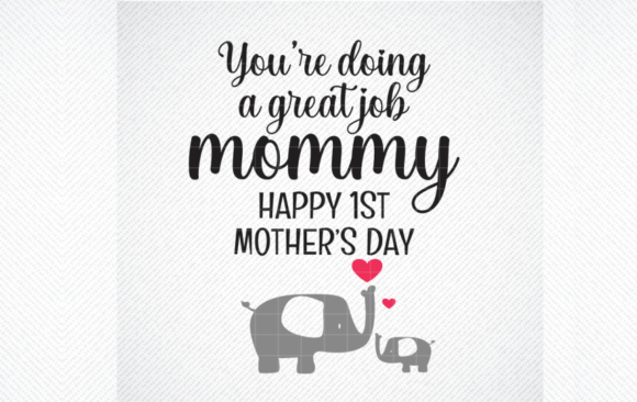 Mom Svg, You Re Doing A Great Job Mommy Review