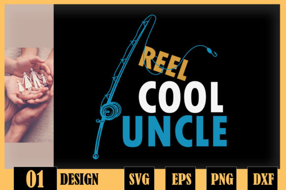 Reel Cool Uncle Granddaughter Grandson